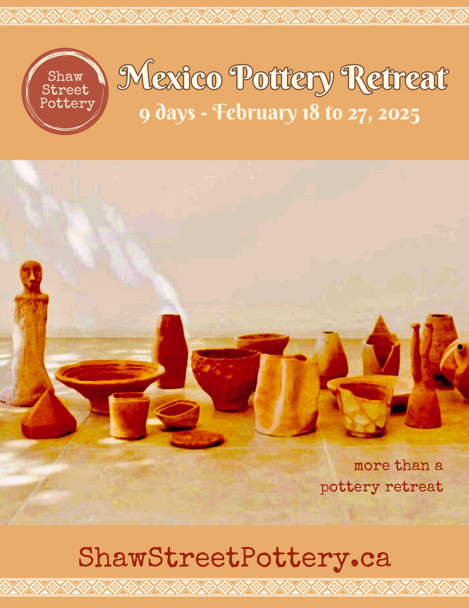 *Nine-Day Mexico Pottery Retreat - SOLD OUT