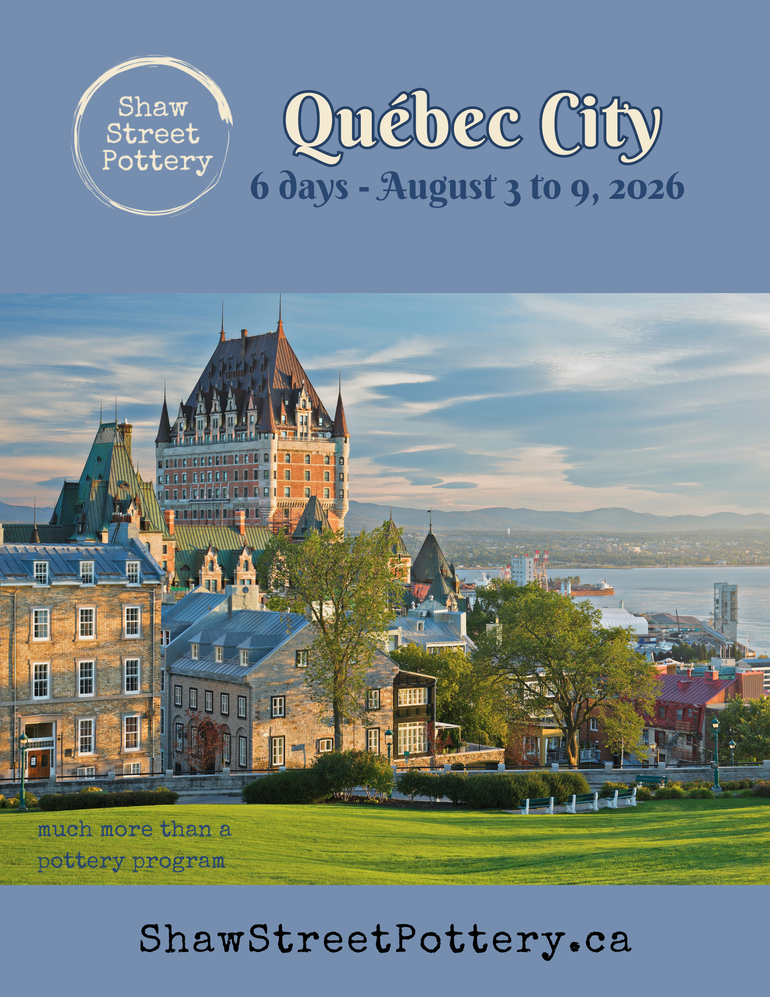 2026 Quebec City & Pottery  - Get the brochure!